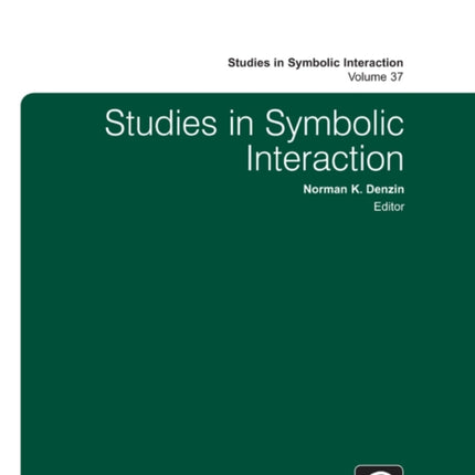 Studies in Symbolic Interaction