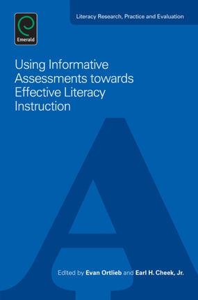 Using Informative Assessments towards Effective Literacy Instruction