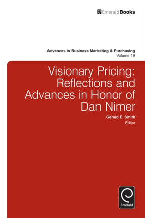 Visionary Pricing: Reflections and Advances in Honor of Dan Nimer