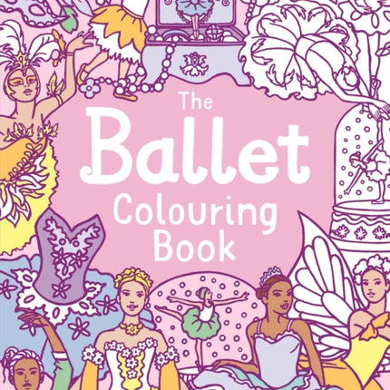 The Ballet Colouring Book