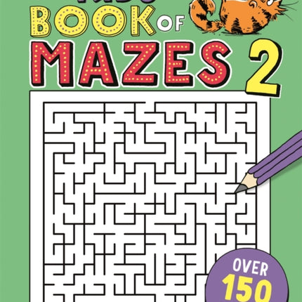 The Kids' Book of Mazes 2