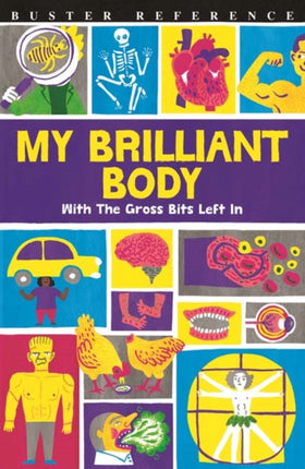 My Brilliant Body