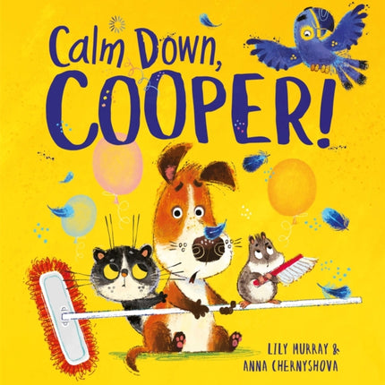 Calm Down, Cooper!