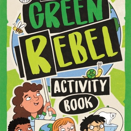 The Green Rebel Activity Book: Eco-friendly Brain Games for Eco-heroes