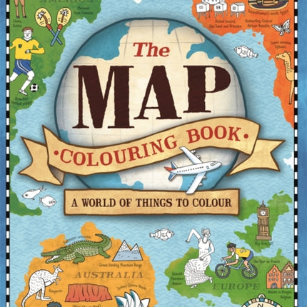 The Map Colouring Book: A World of Things to Colour