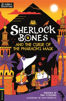 Sherlock Bones and the Curse of the Pharaoh’s Mask: A Puzzle Quest