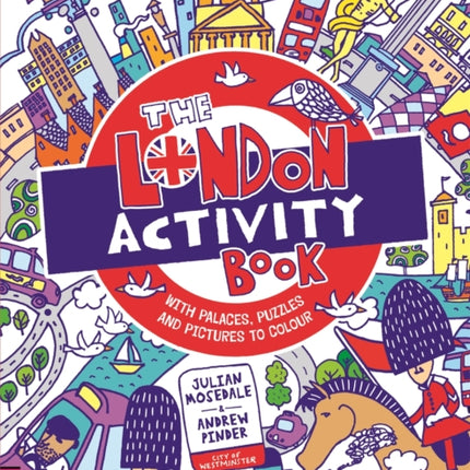 The London Activity Book: With palaces, puzzles and pictures to colour