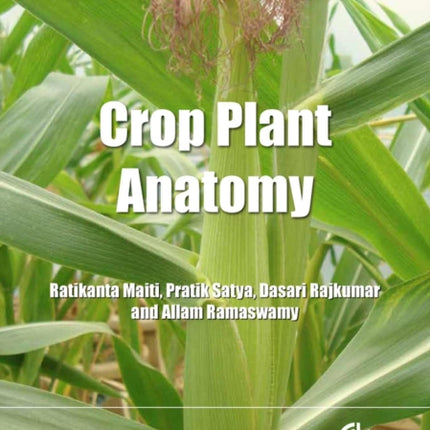 Crop Plant Anatomy