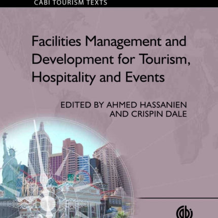 Facilities Management and Development for Tourism, Hospitality and Events