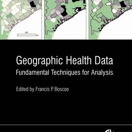 Geographic Health Data: Fundamental Techniques for Analysis