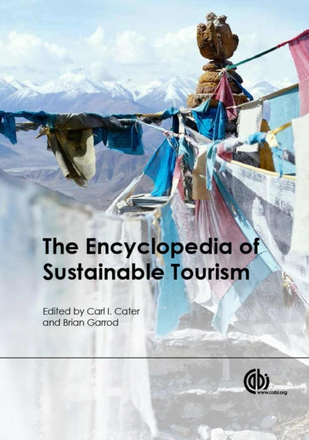 Encyclopedia of Sustainable Tourism, The