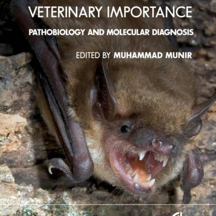 Mononegaviruses of Veterinary Importance, Volume 1: Pathobiology and Molecular Diagnosis