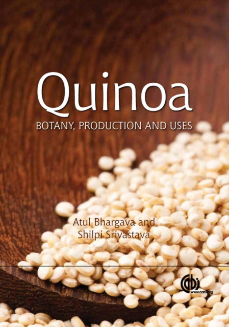 Quinoa: Botany, Production and Uses