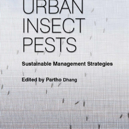 Urban Insect Pests: Sustainable Management