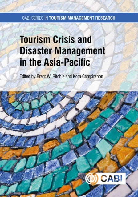 Tourism Crisis and Disaster Management in the Asia-Pacific