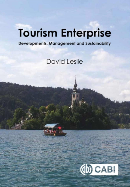 Tourism Enterprise: Developments, Management and Sustainability