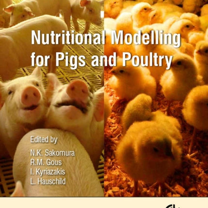 Nutritional Modelling for Pigs and Poultry