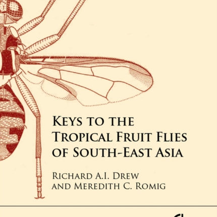 Keys to the Tropical Fruit Flies of South-East