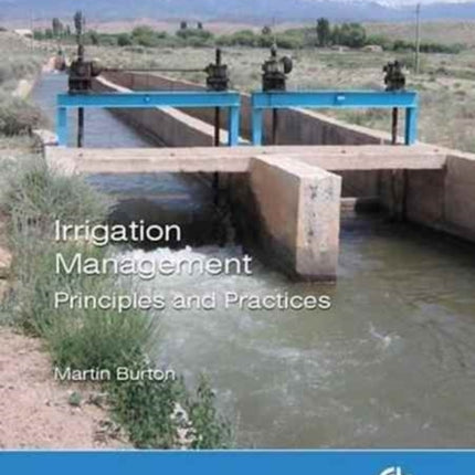 Irrigation Management: Principles and Practices