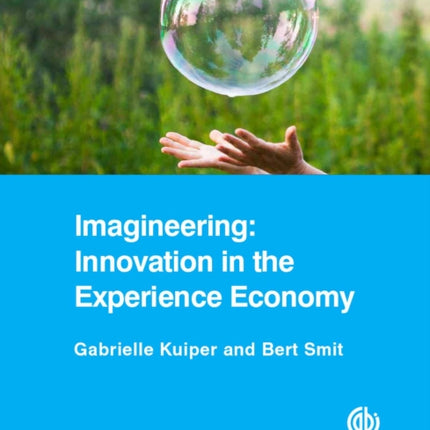 Imagineering: Innovation in the Experience Economy