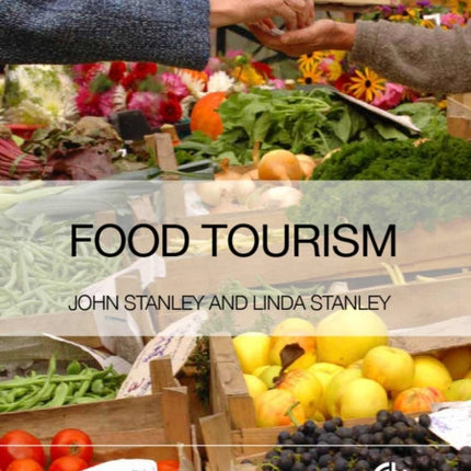 Food Tourism: A Practical Marketing Guide