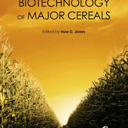 Biotechnology of Major Cereals