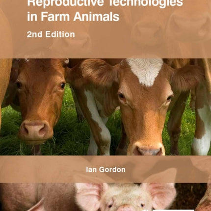 Reproductive Technologies in Farm Animals