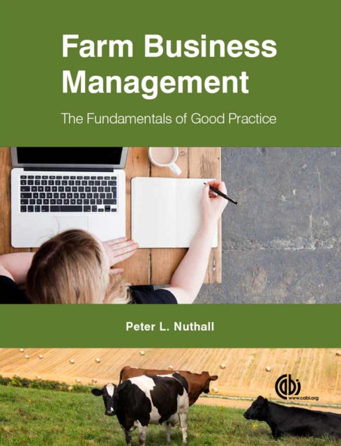 Farm Business Management: The Fundamentals of Good Practice