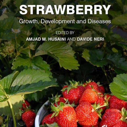 Strawberry: Growth, Development and Diseases