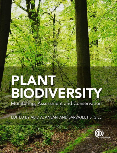 Plant Biodiversity: Monitoring, Assessment and Conservation