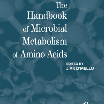 Handbook of Microbial Metabolism of Amino Acids, The