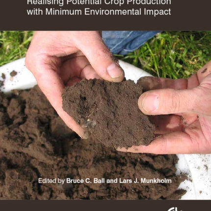 Visual Soil Evaluation: Realizing Potential Crop Production with Minimum Environmental Impact