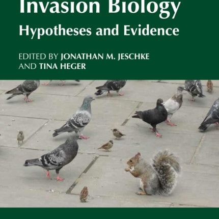 Invasion Biology: Hypotheses and Evidence