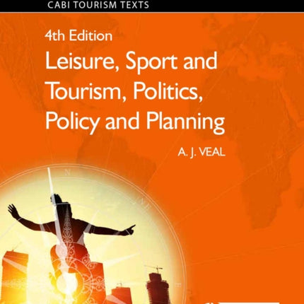 Leisure, Sport and Tourism, Politics, Policy and Planning