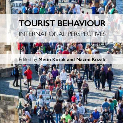 Tourist Behaviour: An International Perspective