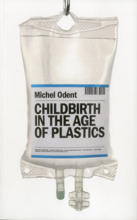 Childbirth in the Age of Plastics