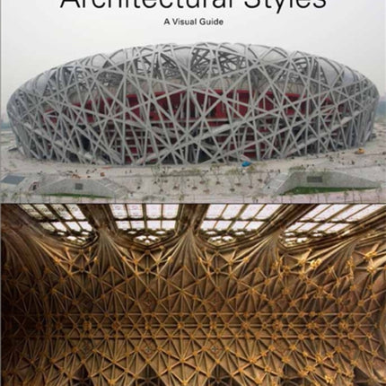 Architectural Styles: A Visual Guide