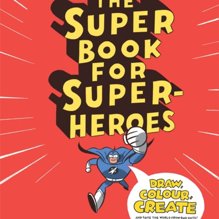 The Super Book for Superheroes