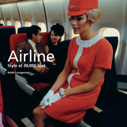 Airline: Style at 30,000 Feet