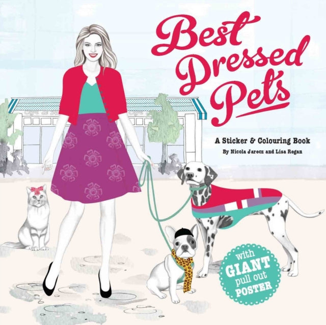 BestDressed Pets A Fashion Sticker Book