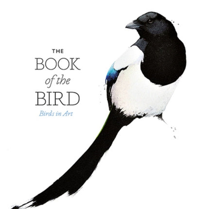 The Book of the Bird: Birds in Art