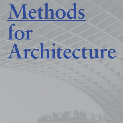 Research Methods for Architecture