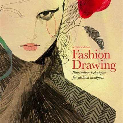 Fashion Drawing, Second edition: Illustration Techniques for Fashion Designers