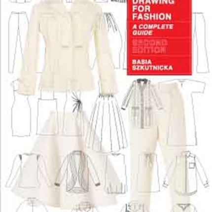 Technical Drawing for Fashion, second edition: A Complete Guide