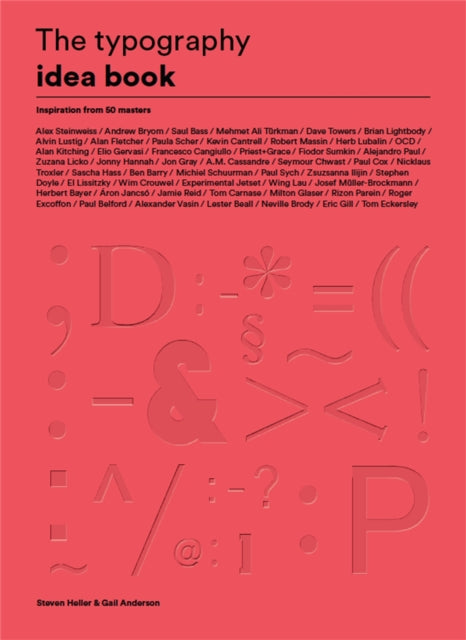 The Typography Idea Book: Inspiration from 50 Masters