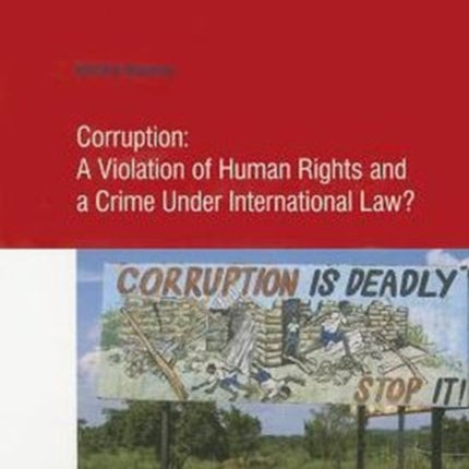 Corruption: A Violation of Human Rights and a