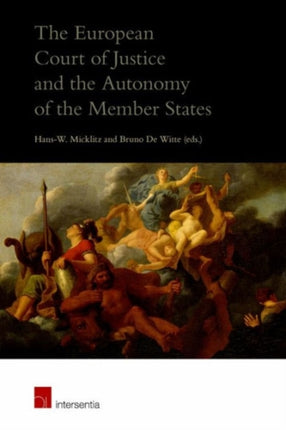 The European Court of Justice and the Autonomy of