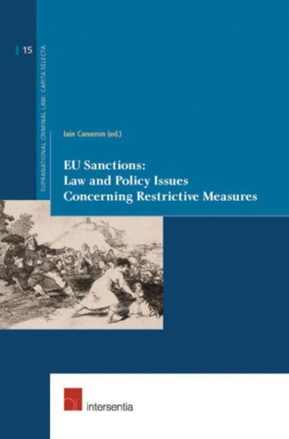 EU Sanctions: Law and Policy Issues Concerning