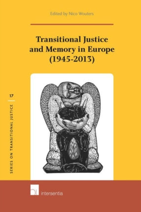 Transitional Justice and Memory in Europe
