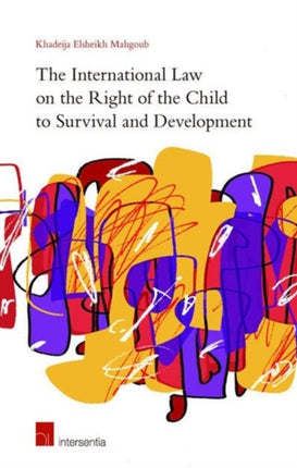 The International Law on the Right of the Child